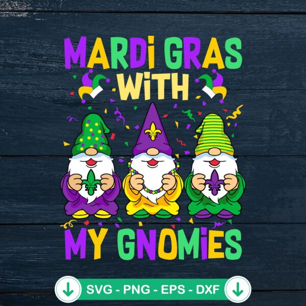 Mardi Gras With My Gnomies SVG file for cricut cutting machine