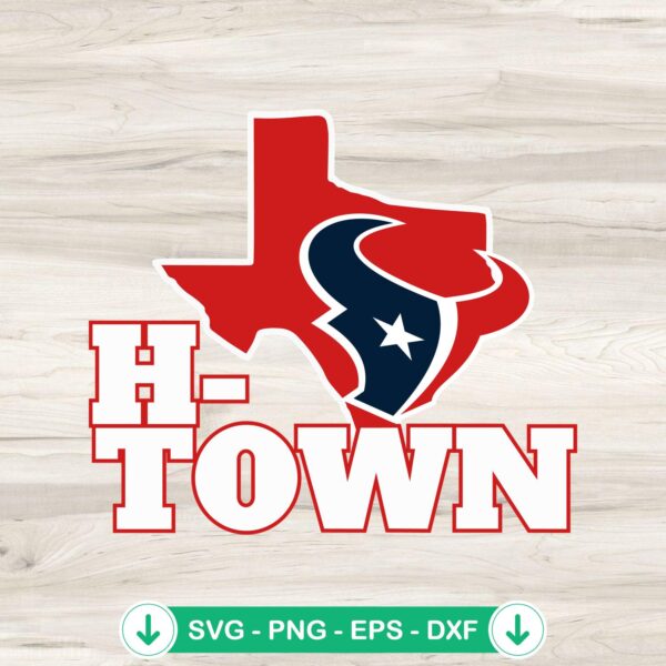 H-Town Houston Texans 2024 SVG file - cricut svg cut file