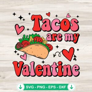 mockup-207668.jpg Tacos Are My Valentine Retro SVG file for crafting