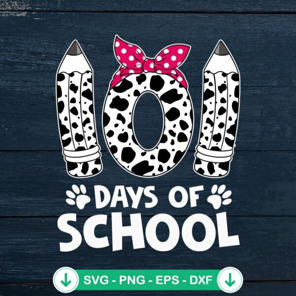 101 Days Of School Dalmatian Dog SVG file for Cricut cutting machine