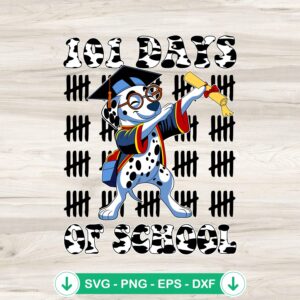 Dalmatian Dog 101 Days Of School SVG file for Cricut and cutting machine