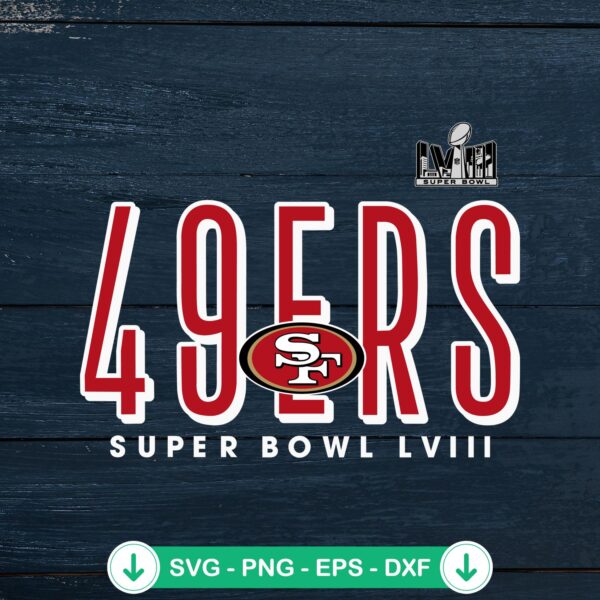 SF 49ers Super Bowl LVIII svg file for cutting machine