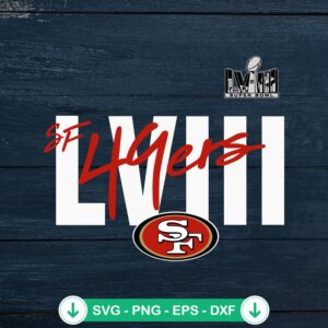 Super Bowl LVIII SF 49ers SVG file for Cricut cutting machine
