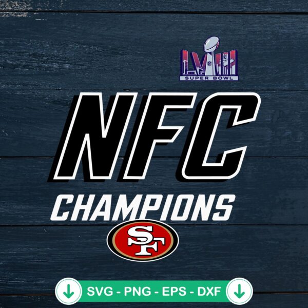 NFC Champions Super Bowl LVIII SVG file for San Francisco 49ers cut file