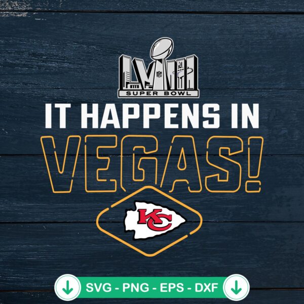 It Happens In Vegas SVG file for Super Bowl LVIII - Cricut svg cutting file