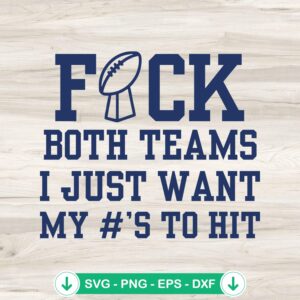 mockup-208759.jpg Fuck Both Teams SVG file for Super Bowl Sunday, cricut svg cutting file