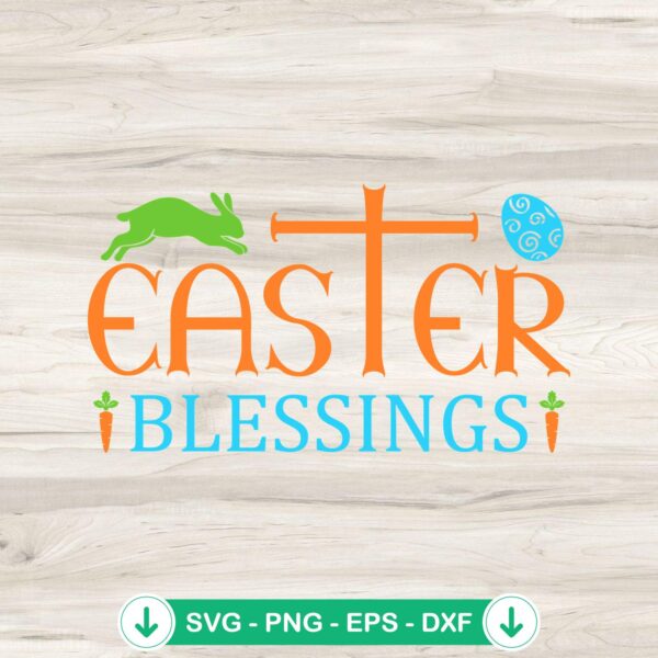 Easter Blessing SVG file for Cricut and DIY cutting projects