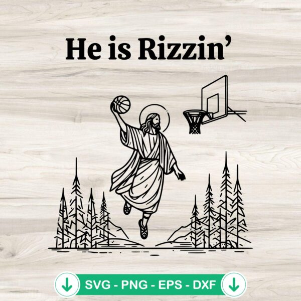 He Is Rizzin' funny Easter day svg file for cricut cutting