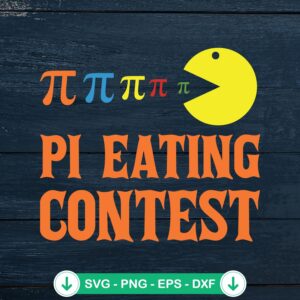Pi Eating Contest SVG file - funny math science cut file