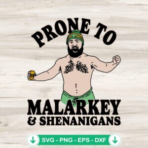 mockup-210929.jpg Jason Kelce Prone To Malarkey SVG file for cutting machine