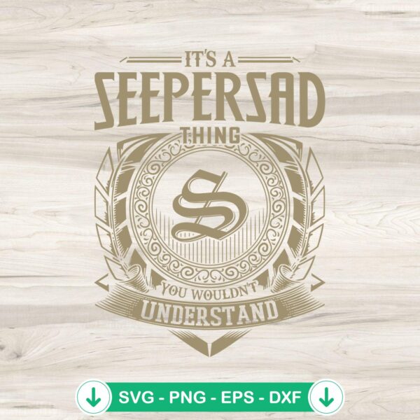 It's A Seepersad Thing You SVG file - cricut svg cut file
