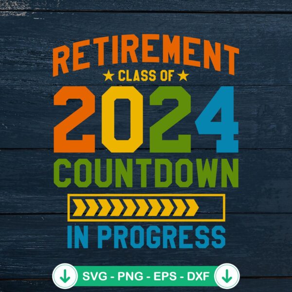 Teacher Retirement Class Of 2024 SVG file for cricut cutting machine