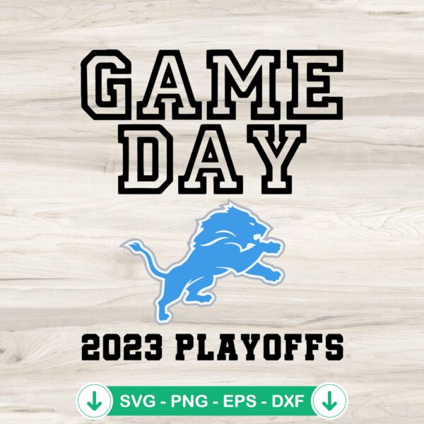 Game Day Detroit Lions playoffs svg file for cutting machine