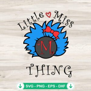 mockup-74361.jpg Little Miss Thing Dr Seuss cut file svg file for cricut