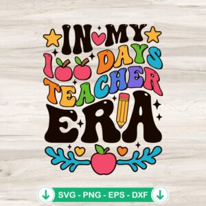 mockup-74419.jpg In My 100 Days Teacher Era svg file for cutting machines