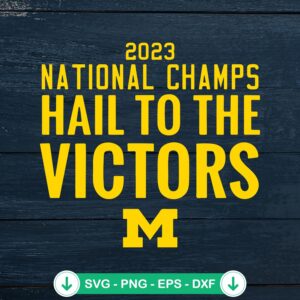 2023 National Champs SVG file for Michigan Wolverines, cutting file