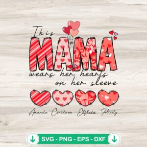 This Mama Wears Her Heart SVG file for cricut cutting machine