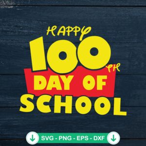 mockup-74834.jpg Happy 100th Days of School SVG file for Cricut cutting machines