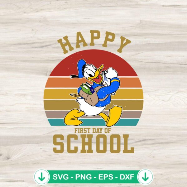 Donald Duck 1st Day of School SVG file for Cricut