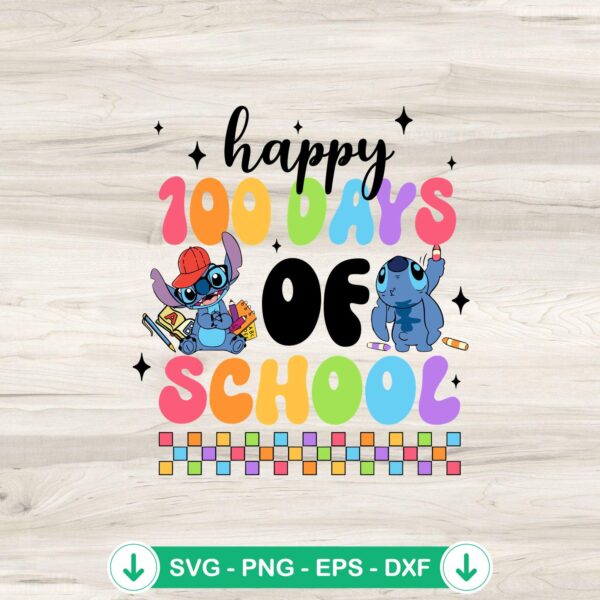 Disney Stitch Happy 100 Days Of School svg file for cutting