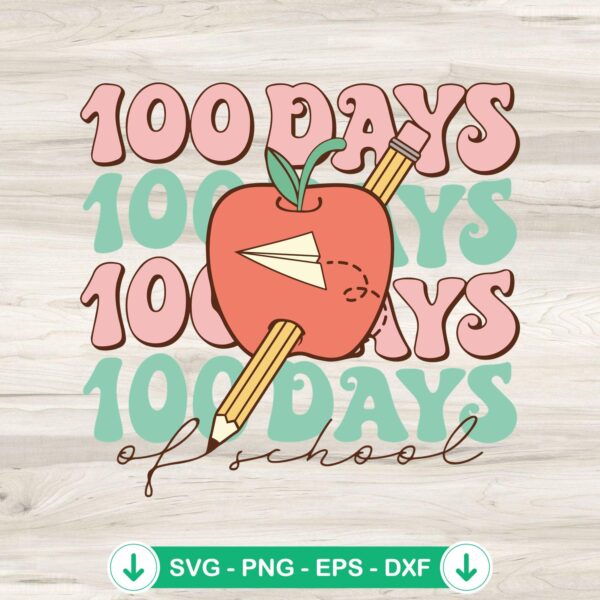 Retro 100 Days Of School SVG file for cutting machine