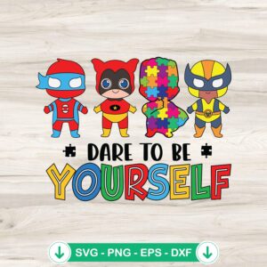 mockup-75198.jpg Baby Superheroes Dare To Be Yourself svg file for autism awareness