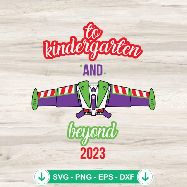 To Kindergarten And Beyond SVG file for Cricut cutting machine