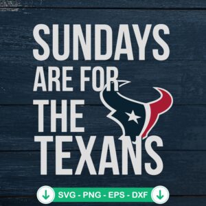 Sundays are for the Texans SVG file for Cricut, cutting file