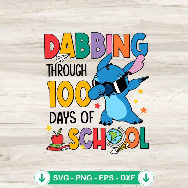 Stitch Dabbing Through 100 Days Of School SVG file for cricut