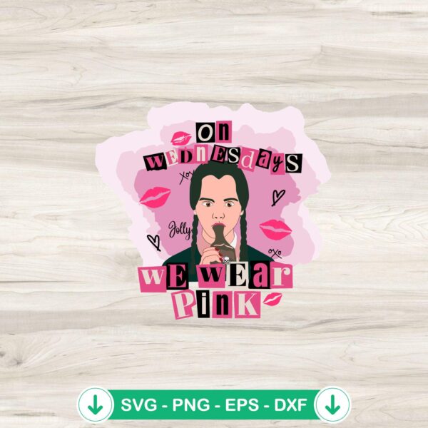 Wednesday Addams In Wednesday We Wear Pink svg file for cricut, cutting file