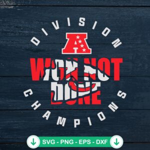 mockup-75531.jpg Division Champions Won Not Done SVG file for Chiefs football