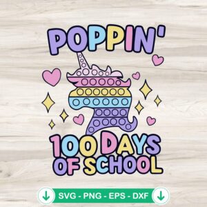 mockup-75623.jpg Poppin 100 Days of School SVG file for Cricut cutting machine