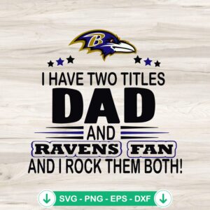 mockup-75928.jpg Dad and Ravens fan svg file for cutting machines, Baltimore Ravens