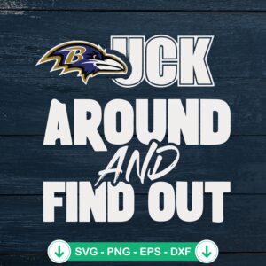mockup-76185.jpg Fuck Around And Find Out Ravens SVG file for Cricut, NFL Football cutting file