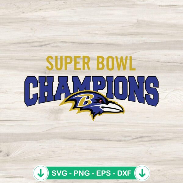 Baltimore Ravens Super Bowl Champions svg file for cricut and cutting machine