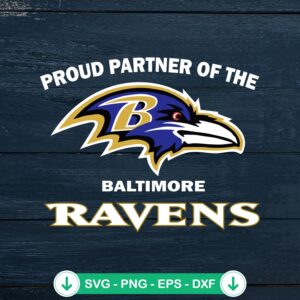 Proud partner of the Baltimore Ravens svg file for cutting