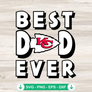 mockup-76586.jpg Best Dad Ever Kc Chiefs svg file for Cricut cutting machine