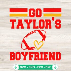 mockup-76785.jpg Go Taylor's Boyfriend 87 SVG file for Kansas City Chiefs cut file
