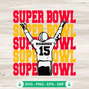 mockup-76928.jpg Super Bowl Mahomes 15 SVG file for Cricut and cutting machine