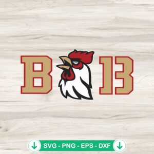 Big Cock B13 49ers SVG file for Cricut cutting machine