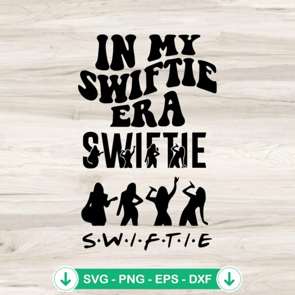 In My Swiftie Era SVG file for cricut svg and cutting file