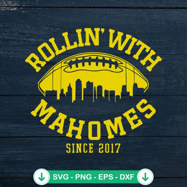 Rollin' With Mahomes SVG file for Cricut cutting machine