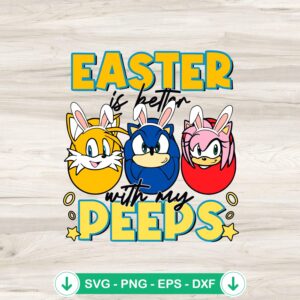 Easter Is Better With My Peeps SVG file for Cricut and DIY crafts