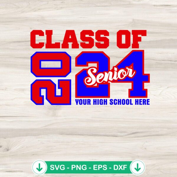 Class of 2024 Senior custom name svg file for cutting