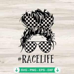 Messy Bun Racelife svg file for cricut svg cutting file