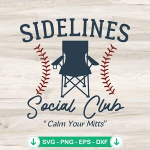 mockup-79496.jpg Sidelines Social Club SVG file for cricut svg and cutting file