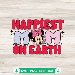 mockup-79729.jpg Minnie Happiest Mom On Earth SVG file for cutting machines