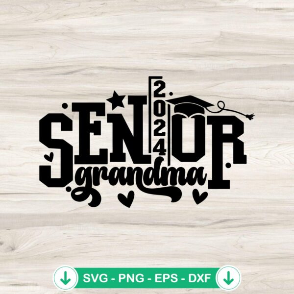 Grandma Senior 2024 SVG file, cricut svg cutting file