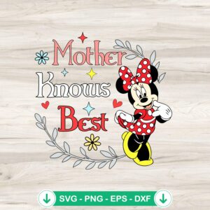 mockup-79838.jpg Minnie Mouse Mother Knows Best SVG file for cricut cutting