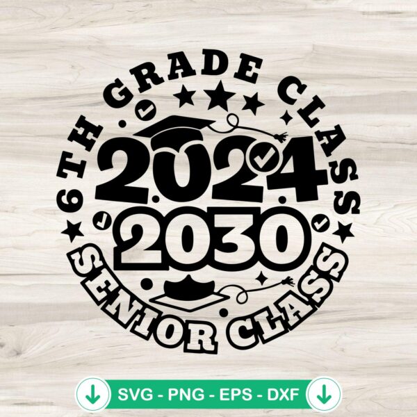 6th Grade Senior Class SVG file for Cricut cutting file